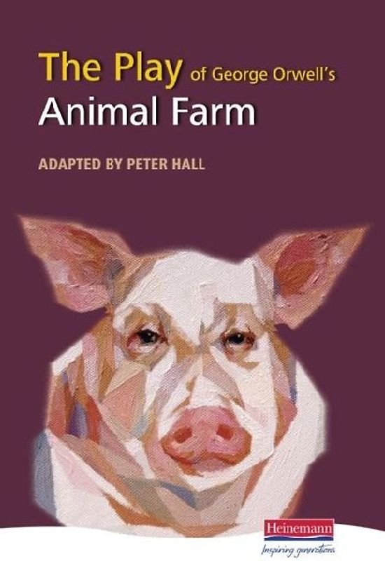 The Play of Animal Farm