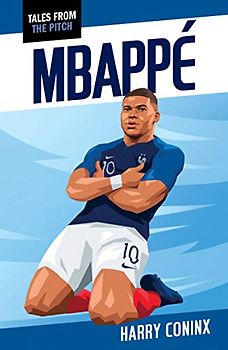 Mbappe (Tales from the Pitch)