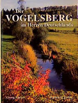 Der Vogelsberg im Herzen Deutschlands