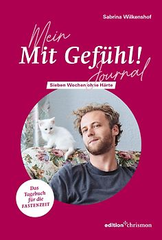 Mein »Mit Gefühl!«- Journal