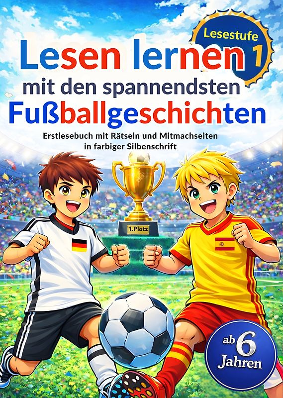 Lesen lernen mit den spannendsten Fußballgeschichten