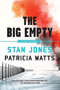 The Big Empty (A Nathan Active Mystery, Band 6)