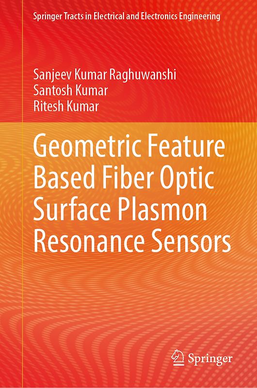 Geometric Feature-Based Fiber Optic Surface Plasmon Resonance Sensors