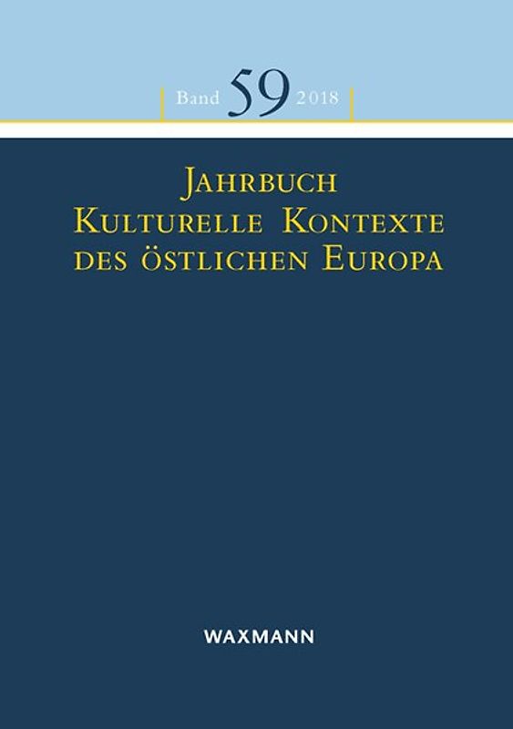 Jahrbuch Kulturelle Kontexte des östlichen Europa