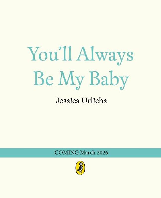 You'll Always Be My Baby