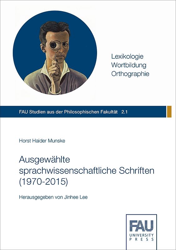 Ausgewählte sprachwissenschaftliche Schriften (1970-2015)