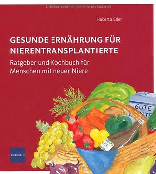 Gesunde Ernährung für Nierentransplantierte
