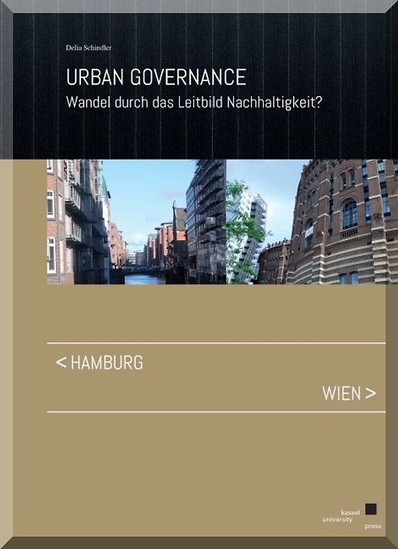 Urban Governance – Wandel durch das Leitbild Nachhaltigkeit?