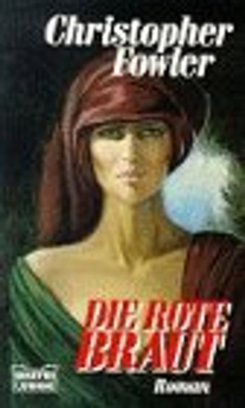 Die rote Braut