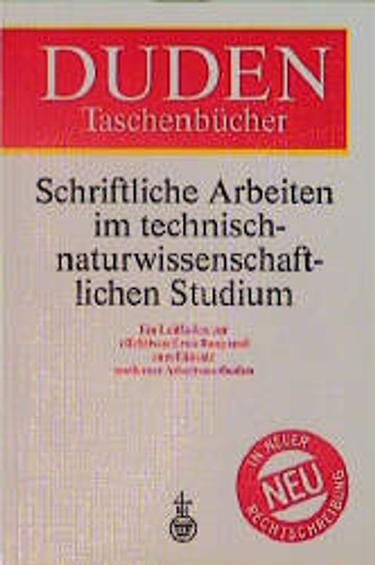 Schriftliche Arbeiten im technisch-naturwissenschaftlichen Studium