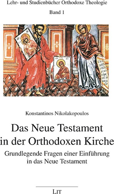 Das Neue Testament in der Orthodoxen Kirche