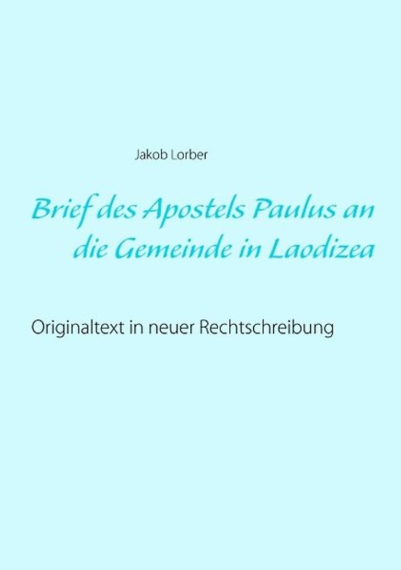 Brief des Apostels Paulus an die Gemeinde in Laodizea