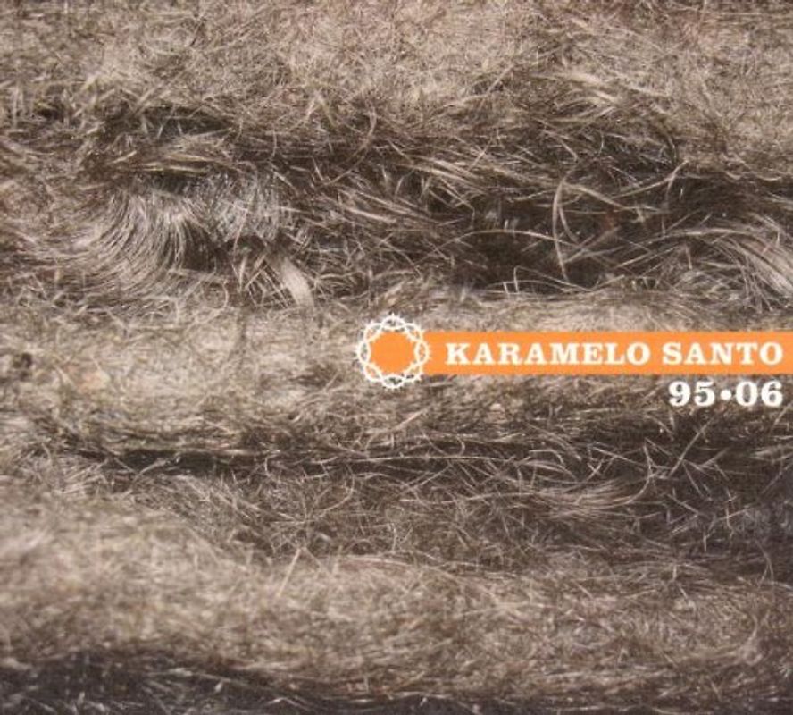 Karamelo Santo - 95-06