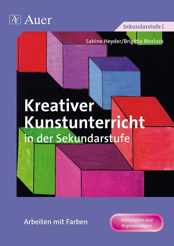 Kreativer Kunstunterricht in der Sekundarstufe