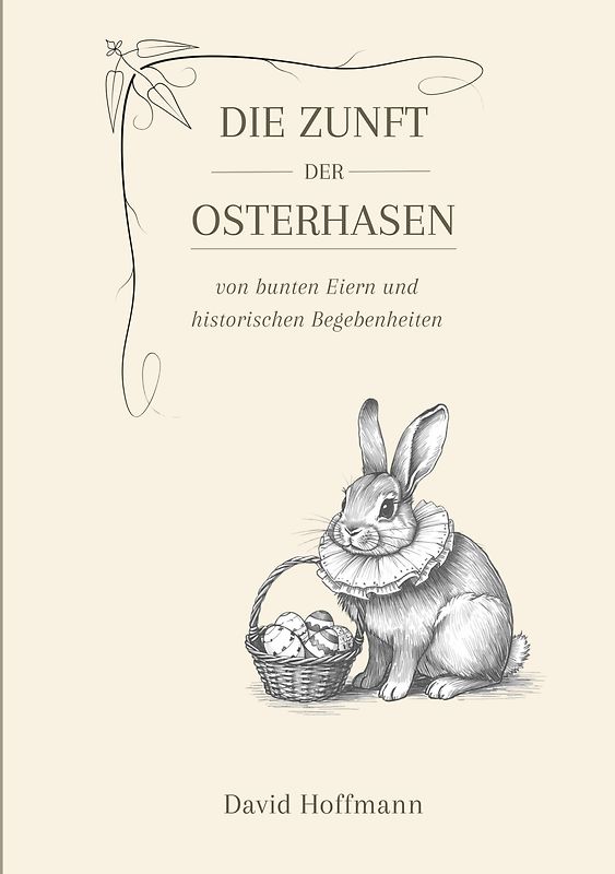 Die Zunft der Osterhasen