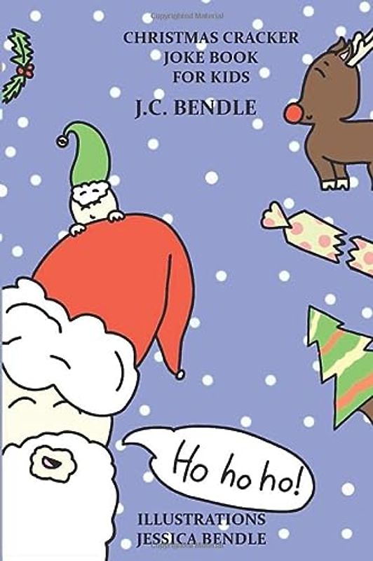Christmas cracker joke book for kids: funny xmas jokes for kids
