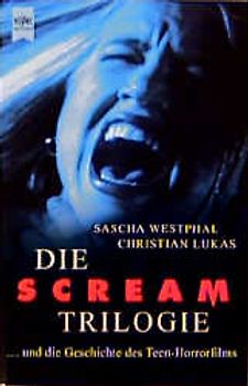 Scream. ... und die Geschichte der Teen-Horrorfilme