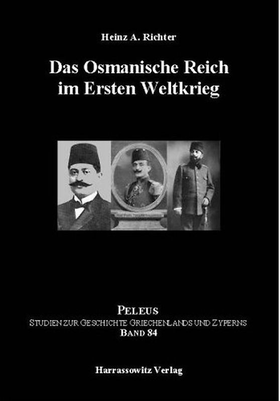 Das Osmanische Reich im Ersten Weltkrieg