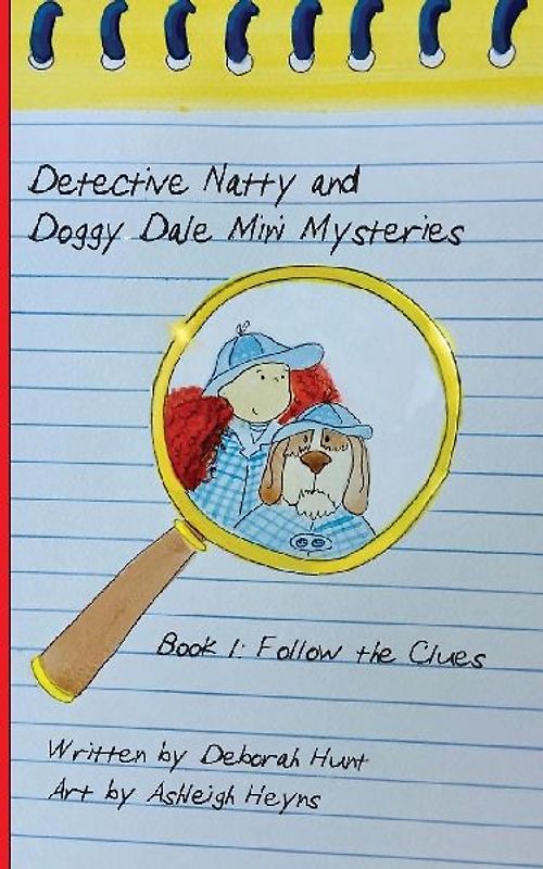 Detective Natty and Doggy Dale Follow The Clues