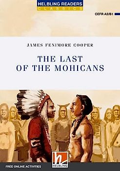 Helbling Readers Blue Series, Level 4 / The Last of the Mohicans, CLASS SET (NE)