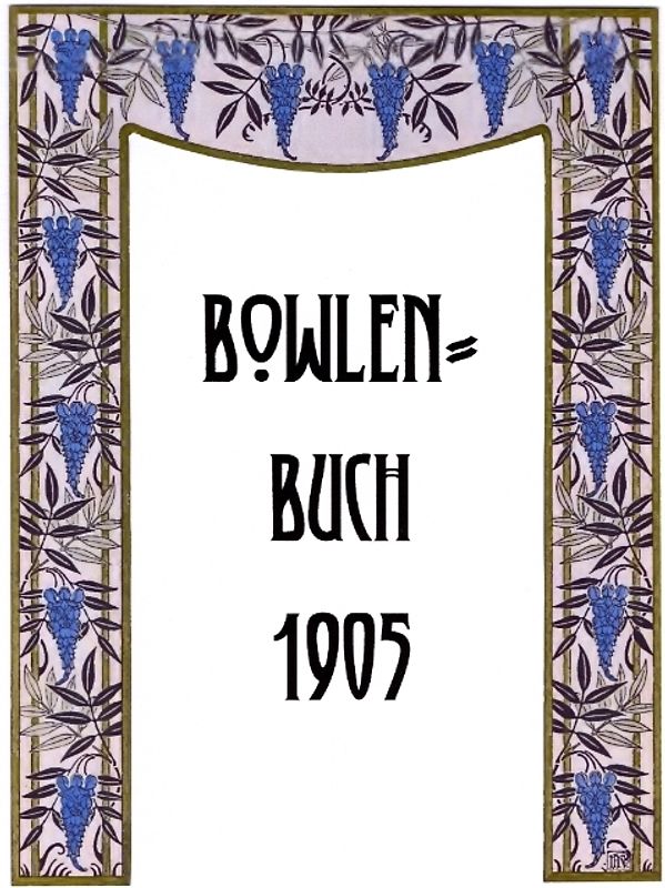 Bowlen-Buch 1905