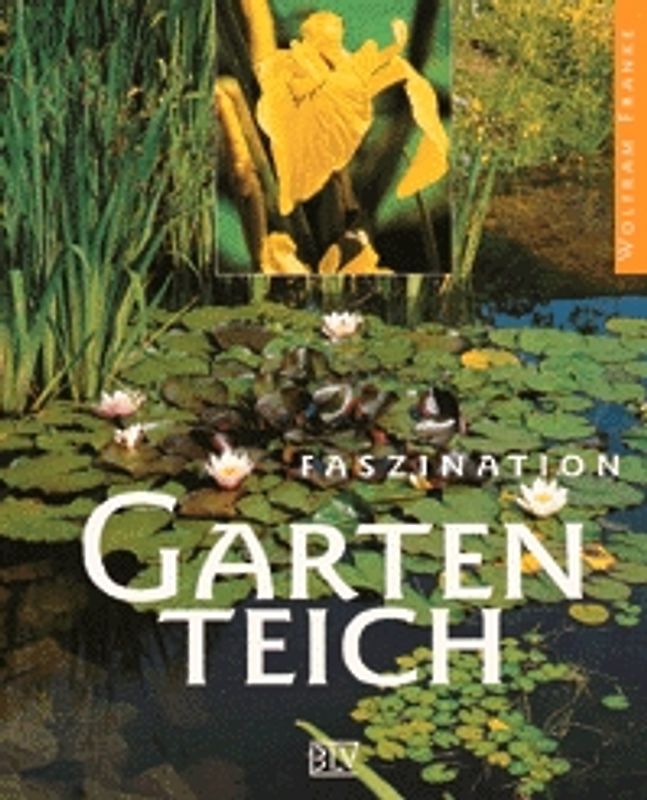 Faszination Gartenteich