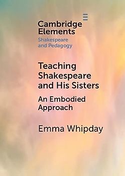 Teaching Shakespeare and His Sisters