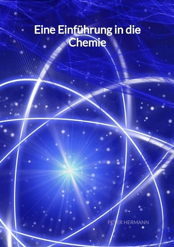 Eine Einführung in die Chemie