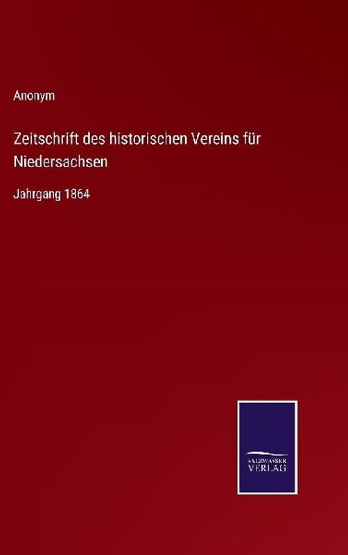 Zeitschrift des historischen Vereins für Niedersachsen