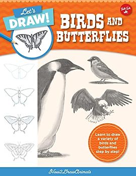 Let's Draw Birds & Butterflies