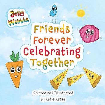 Friends Forever Celebrating Together