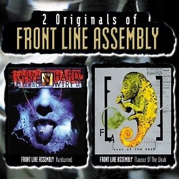 Front Line Assembly - Hardwired/Flavour of the Weak