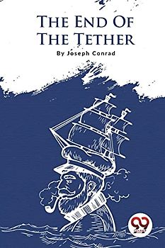 The End Of The Tether