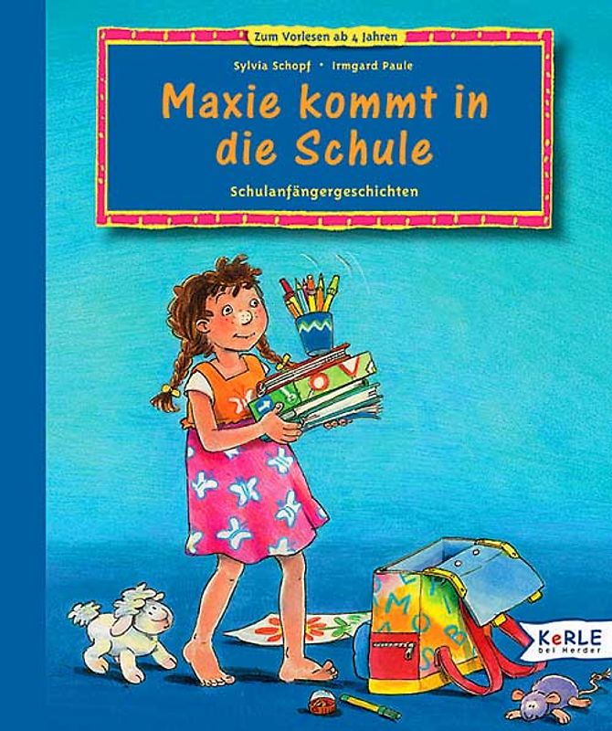 Maxie kommt in die Schule