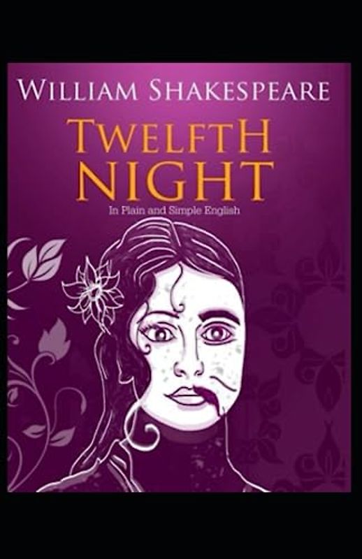 Twelfth Night Illustrated
