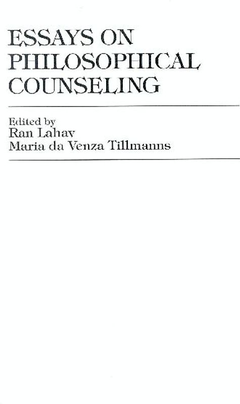 Essays on Philosophical Counseling