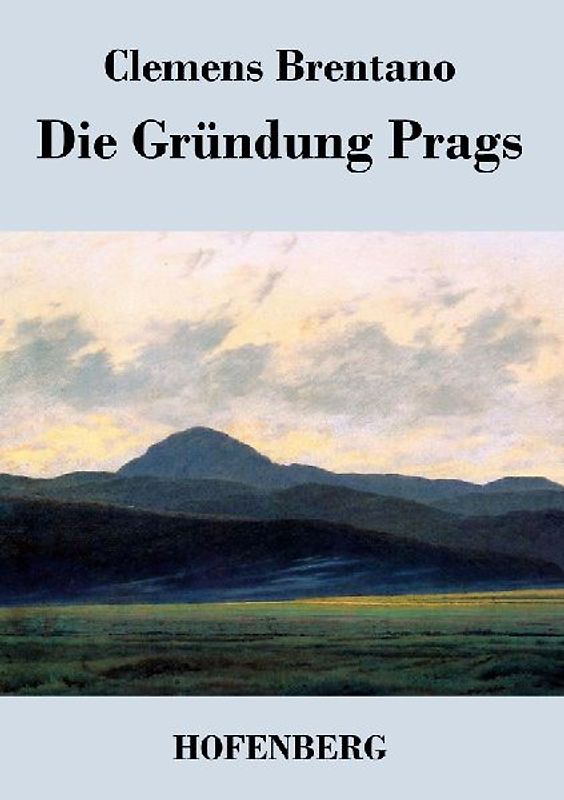 Die Gründung Prags