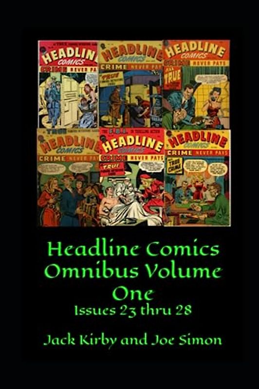 Headline Comics Omnibus Volume One: Issues 23 thru 28
