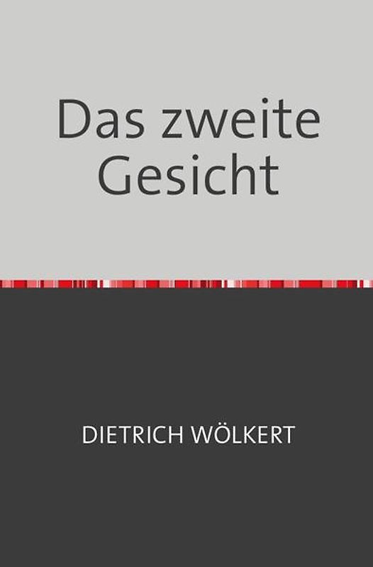 Das zweite Gesicht