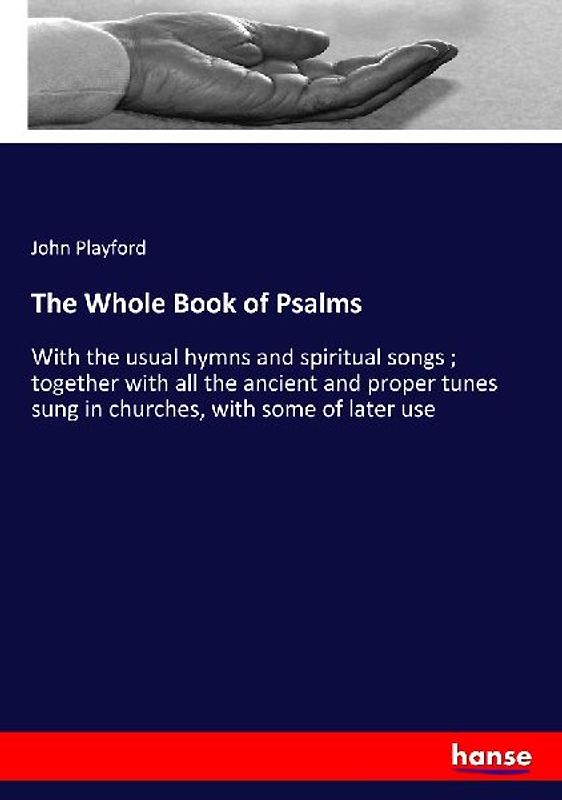 The Whole Book of Psalms