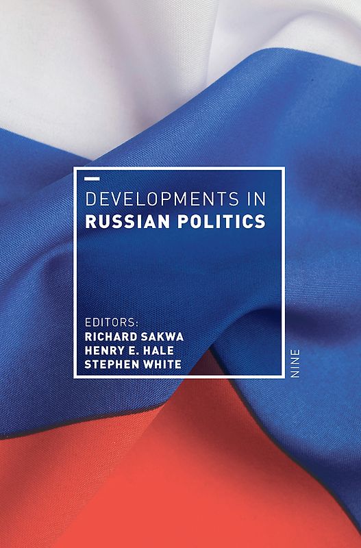 Developments in Russian Politics 9