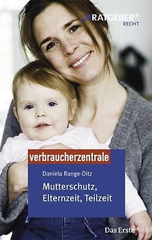 Mutterschutz, Elternzeit, Teilzeit