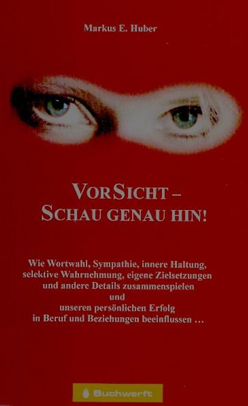 VorSicht-Schau genau hin!