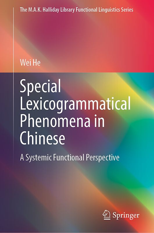 Special Lexicogrammatical Phenomena in Chinese
