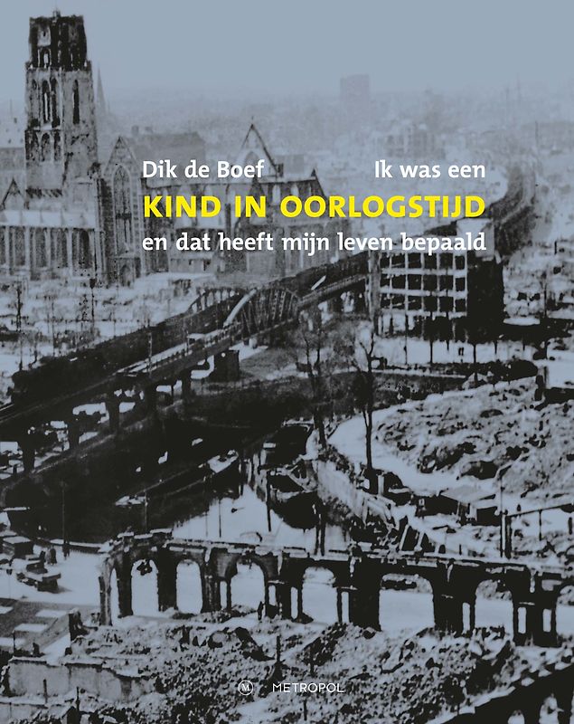 Ik was een kind in oorlogstijd – en dat heeft mijn leven bepaald