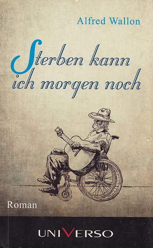 Sterben kann ich morgen noch - Alfred Wallon [Taschenbuch]