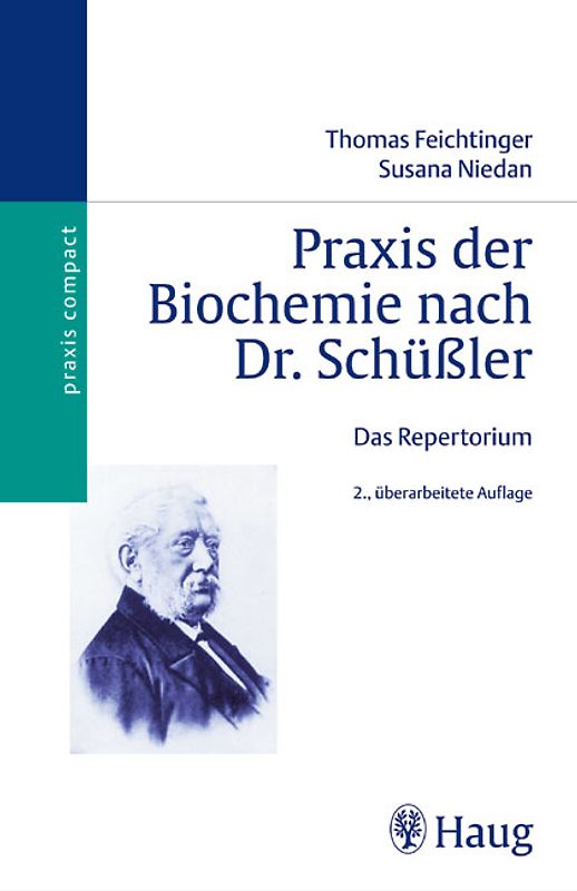 Praxis der Biochemie nach Dr. Schüßler. Das Repertorium