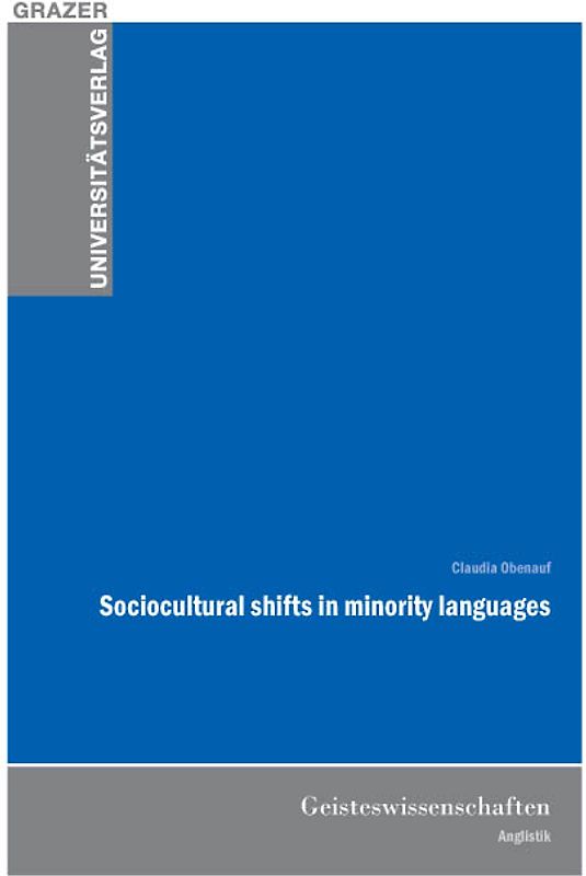 Sociocultural shifts in minority languages