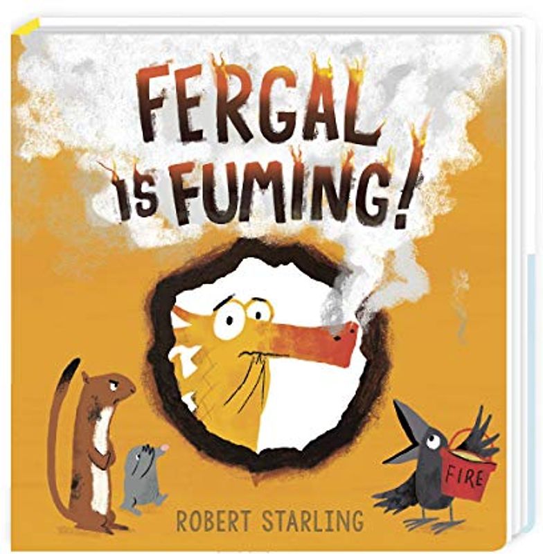FERGAL IS FUMING: Board Book