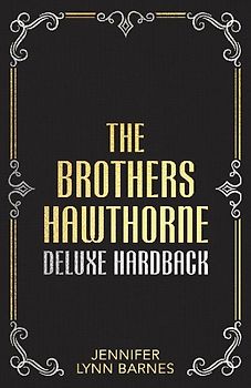 The Brothers Hawthorne